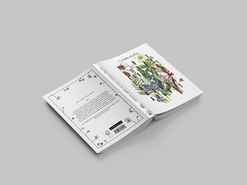 The First Fifteen Lives of Harry August The First Fifteen Lives of Harry August
