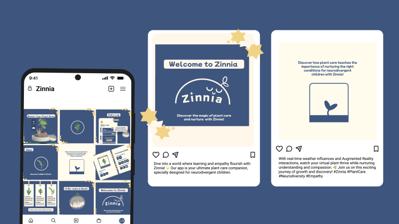 Zinnia is a brand that's meant to convey the message of how neurodivergent children can grow in the right conditions through the theme of plants growing in unique conditions such as space and making it specifically for neurodivergent children. Zinnia is a brand that's meant to convey the message of how neurodivergent children can grow in the right conditions through the theme of plants growing in unique conditions such as space and making it specifically for neurodivergent children.